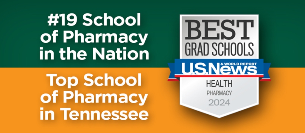 UT Health Science Center College of Pharmacy Remains No. 1 in Tennessee, Climbs to No. 19 in National Rankings